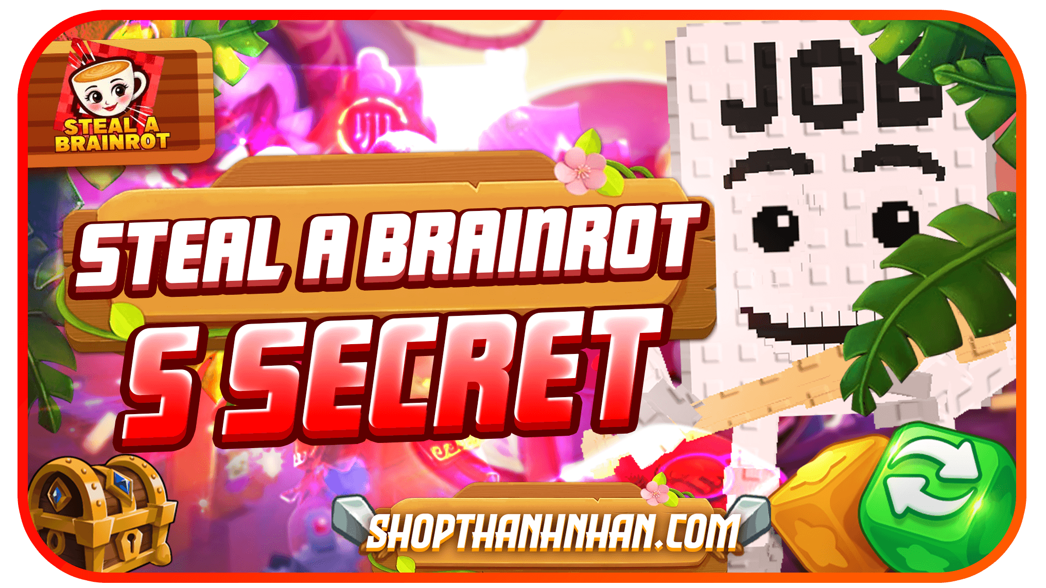 100% CÓ 5 SECRET STEAL A BRAINROT